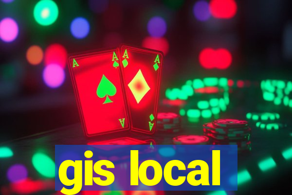 gis local